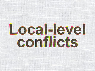 Image showing Political concept: Local-level Conflicts on fabric texture background