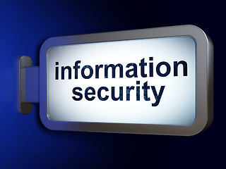 Image showing Security concept: Information Security on billboard background