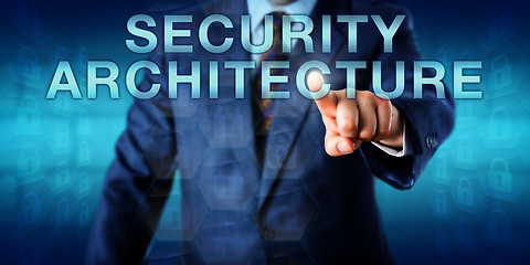 Image showing Consultant Pushing SECURITY ARCHITECTURE Onscreen