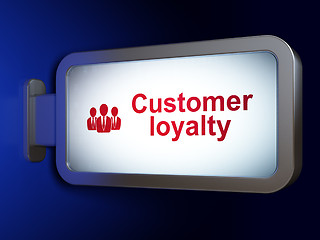 Image showing Advertising concept: Customer Loyalty and Business People on billboard background