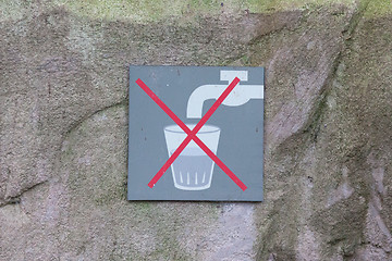 Image showing Do not drink water