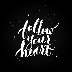 Image showing Follow your heart. 