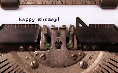 Image showing Vintage typewriter close-up - Happy Sunday