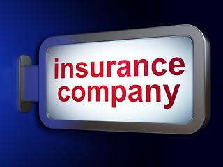 Image showing Insurance concept: Insurance Company on billboard background