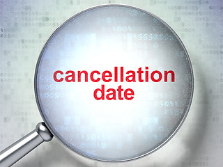 Image showing Law concept: Cancellation Date with optical glass