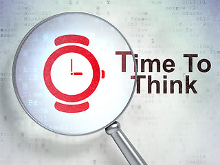 Image showing Time concept: Watch and Time To Think with optical glass
