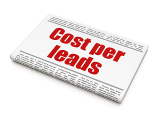 Image showing Business concept: newspaper headline Cost Per Leads