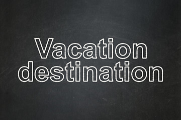 Image showing Vacation concept: Vacation Destination on chalkboard background