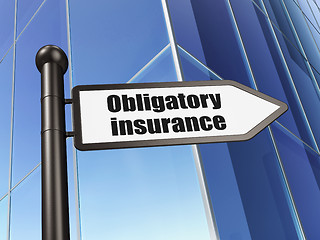 Image showing Insurance concept: sign Obligatory Insurance on Building background