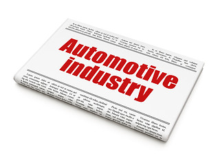 Image showing Manufacuring concept: newspaper headline Automotive Industry