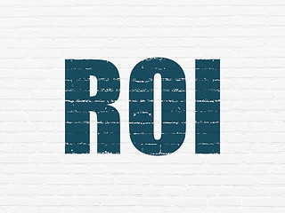 Image showing Finance concept: ROI on wall background