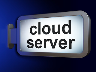 Image showing Cloud networking concept: Cloud Server on billboard background