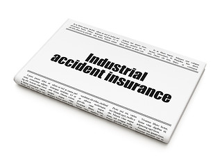 Image showing Insurance concept: newspaper headline Industrial Accident Insurance