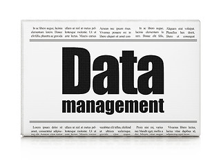 Image showing Data concept: newspaper headline Data Management