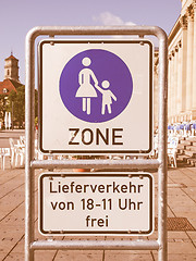 Image showing  Pedestrian area sign vintage