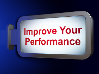 Image showing Studying concept: Improve Your Performance on billboard background