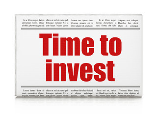 Image showing Timeline concept: newspaper headline Time To Invest