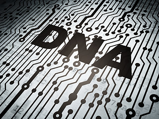 Image showing Medicine concept: circuit board with DNA