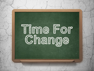 Image showing Timeline concept: Time For Change on chalkboard background