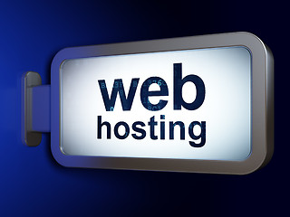 Image showing Web development concept: Web Hosting on billboard background