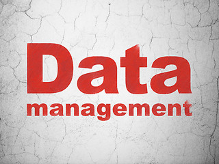 Image showing Data concept: Data Management on wall background