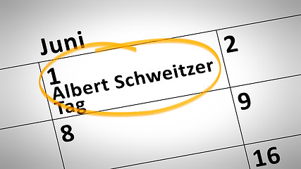 Image showing Albert Schweitzer day first of june in german language