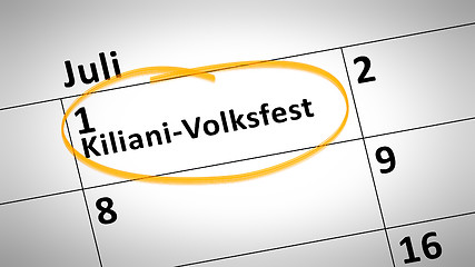 Image showing Kiliani folk festival first of July in german language