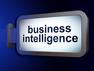 Image showing Finance concept: Business Intelligence on billboard background
