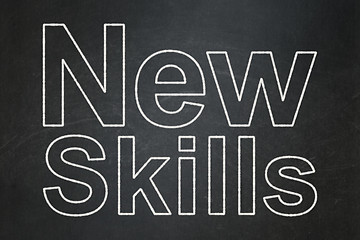 Image showing Education concept: New Skills on chalkboard background