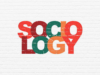 Image showing Studying concept: Sociology on wall background