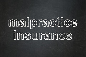 Image showing Insurance concept: Malpractice Insurance on chalkboard background