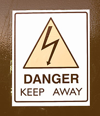 Image showing  Danger keep away vintage