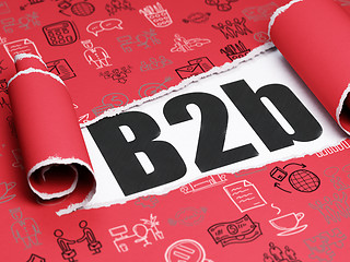 Image showing Business concept: black text B2b under the piece of  torn paper