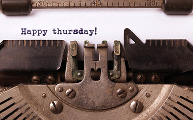 Image showing Vintage typewriter close-up - Happy Thursday