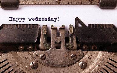Image showing Vintage typewriter close-up - Happy Wednesday