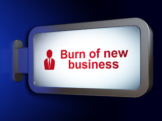 Image showing Finance concept: Burn Of new Business and Business Man on billboard background