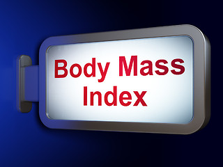 Image showing Health concept: Body Mass Index on billboard background