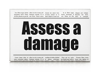 Image showing Insurance concept: newspaper headline Assess A Damage