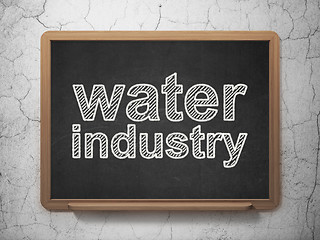 Image showing Manufacuring concept: Water Industry on chalkboard background