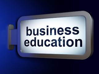 Image showing Education concept: Business Education on billboard background