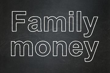 Image showing Banking concept: Family Money on chalkboard background