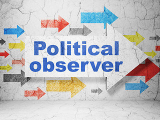 Image showing Politics concept: arrow with Political Observer on grunge wall background
