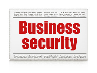 Image showing Privacy concept: newspaper headline Business Security