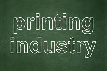 Image showing Industry concept: Printing Industry on chalkboard background