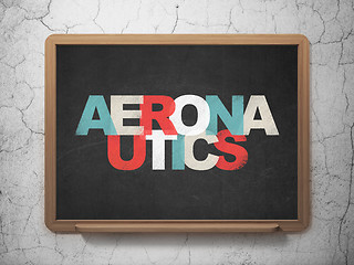 Image showing Science concept: Aeronautics on School Board background