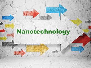 Image showing Science concept: arrow with Nanotechnology on grunge wall background