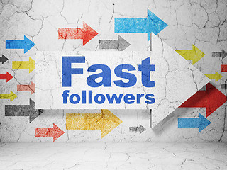 Image showing Finance concept: arrow with Fast Followers on grunge wall background