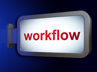 Image showing Finance concept: Workflow on billboard background