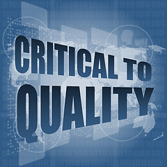 Image showing critical to quality word on business digital screen vector illustration