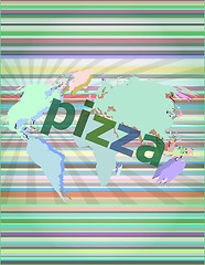 Image showing pizza, hi-tech background, digital business touch screen vector illustration